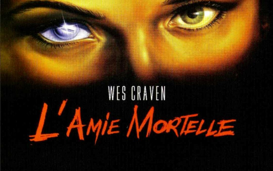 Ciné-Rencontre : L’Amie Mortelle (1986)