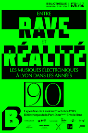 Exposition « Entre Rave & Réalité » Exposition « Entre Rave & Réalité »